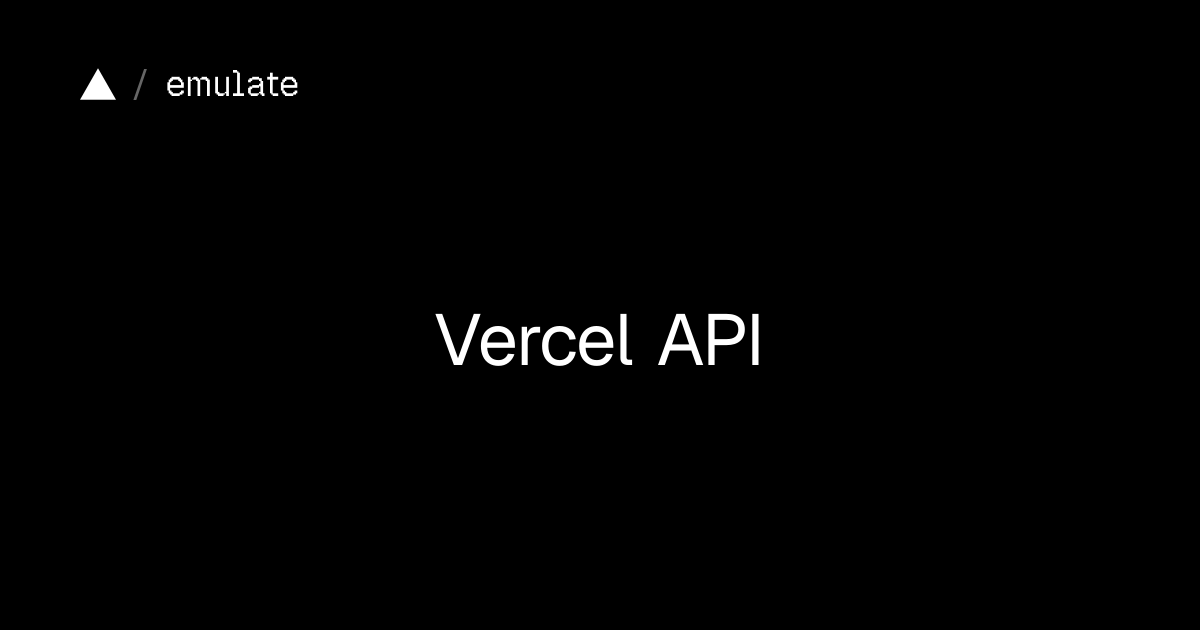 Vercel API | emulate
